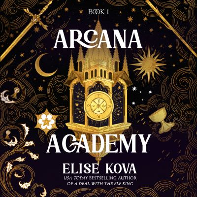 Arcana academy by Elise Kova