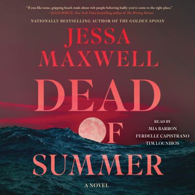 Dead of summer by Jessa Maxwell