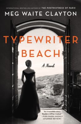 Typewriter beach by Meg Waite Clayton