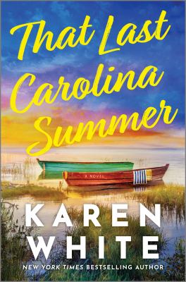 That last carolina summer by Karen White