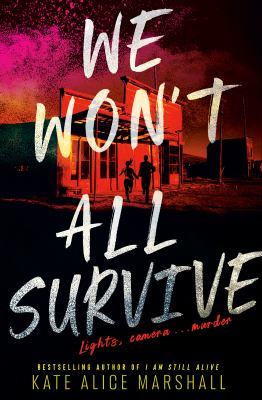 We won't all survive by Kate Alice Marshall