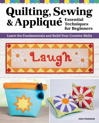 Quilting, sewing & appliqué by Heidi Pridemore, (1971-)