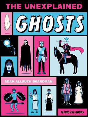 The unexplained by Adam Allsuch Boardman,