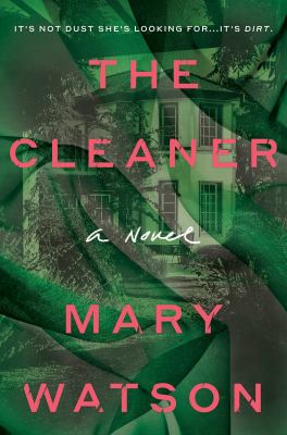 The cleaner by Mary Watson