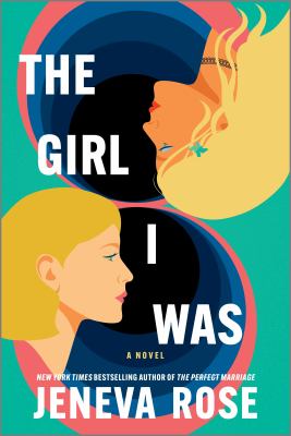 The girl i was by Jeneva Rose