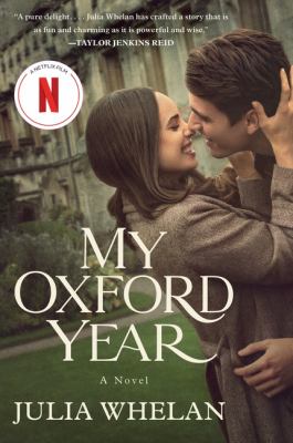 My Oxford year by Julia Whelan, (1984-)