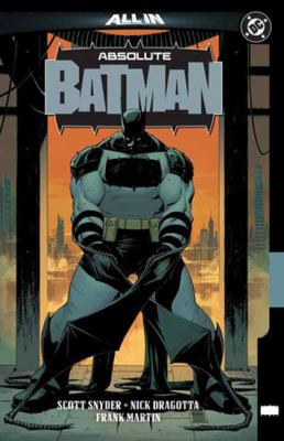 Absolute Batman by Scott Snyder,