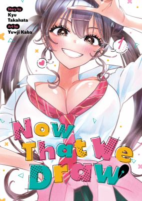 Now that we draw by Kyu Takahata,