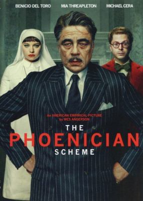 The Phoenician scheme / [DVD] 