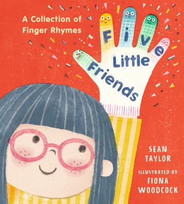 Five little friends by Sean Taylor, (1965-)