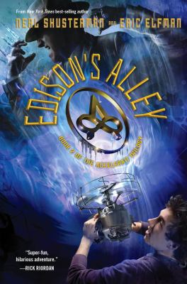 Edison's alley by Neal Shusterman,