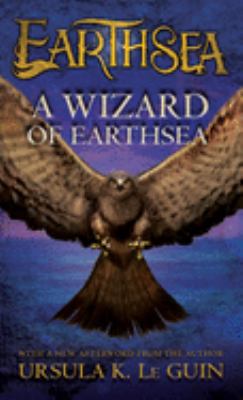 A wizard of Earthsea by Ursula K. Le Guin, (1929-2018,)