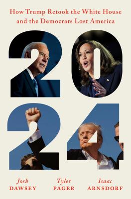 2024 by Josh Dawsey