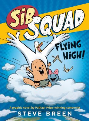 Sib Squad by Steve Breen,