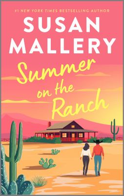 Summer on the ranch by Susan Mallery