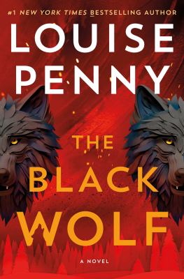 The black wolf by Louise Penny