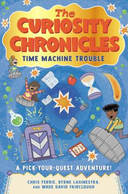 Time machine trouble by Chris Ferrie,