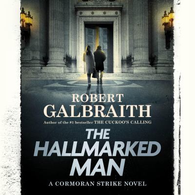 The hallmarked man by Robert Galbraith