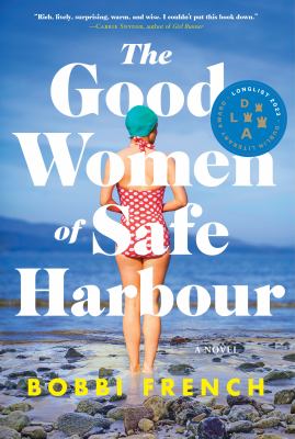 The good women of safe harbour by Bobbi French
