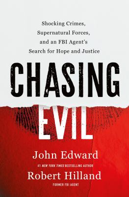 Chasing evil by Robert Hilland