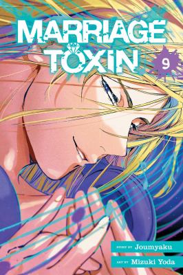 Marriage toxin by Joumyaku,