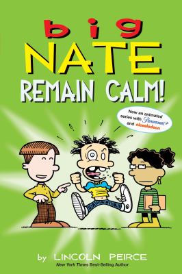 Remain calm! by Lincoln Peirce