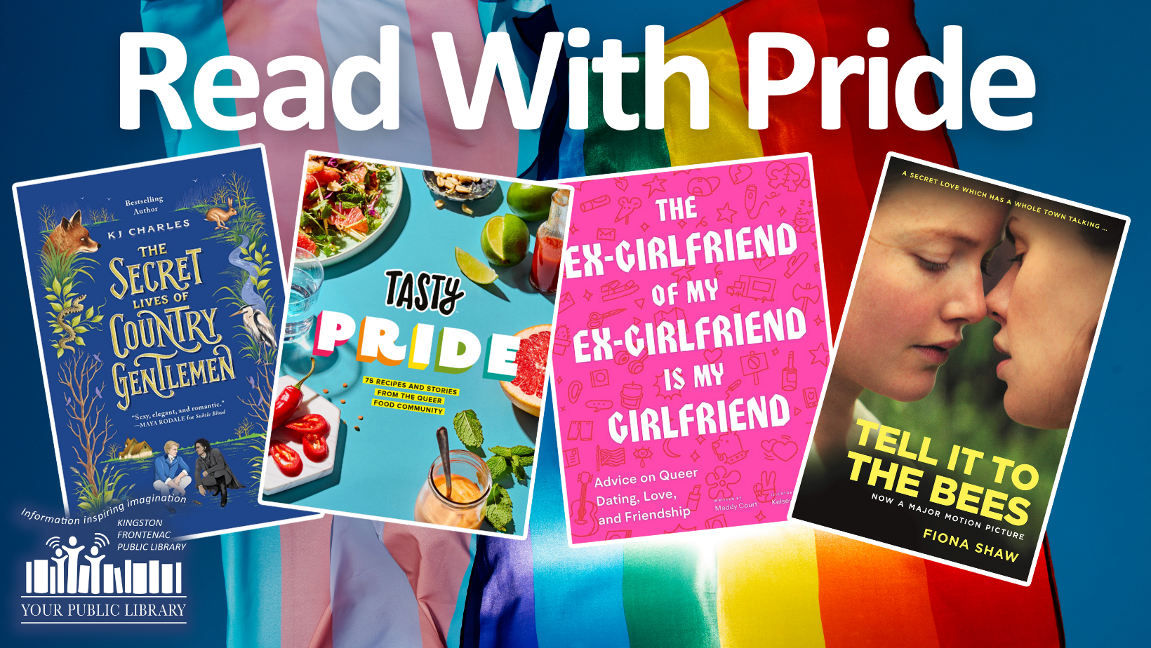 A collage of books over a trans flag and a Pride flag, with text reading Read With Pride.