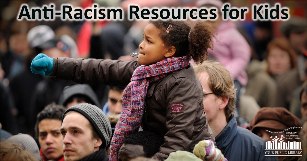 Image of child at protest with words anti-racism resources for kids