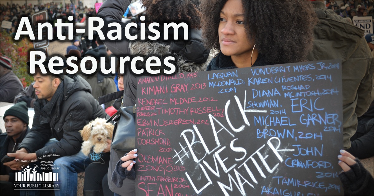 A woman holding a BLM sign. Text reads Anti Racism Resources 