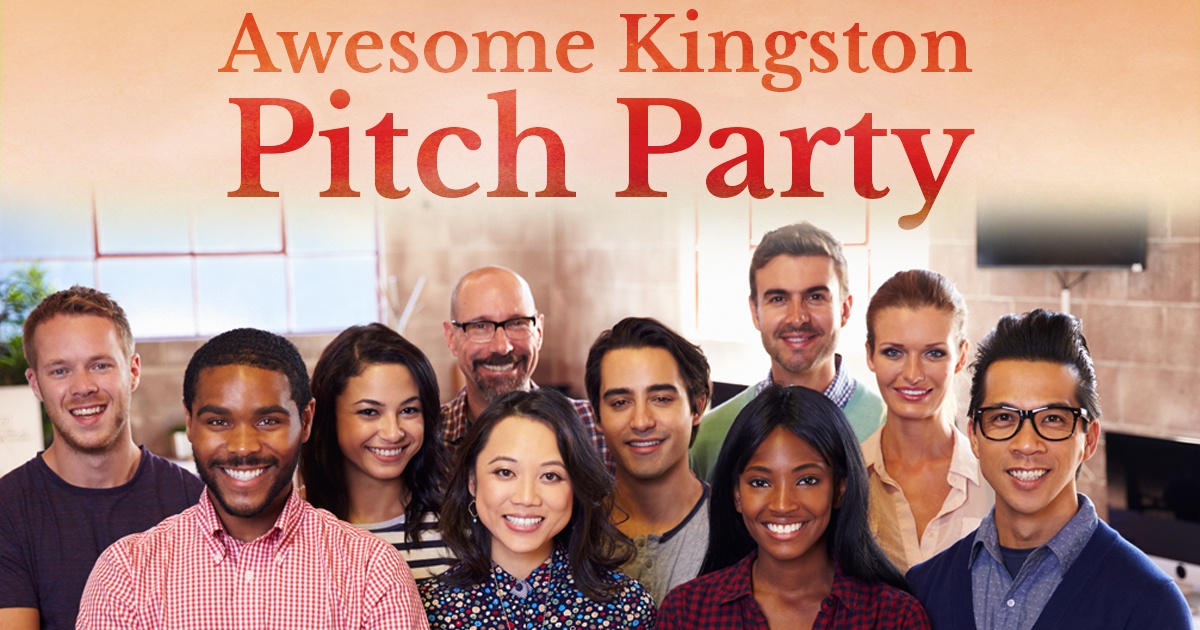 Awesome Kingston Pitch Party