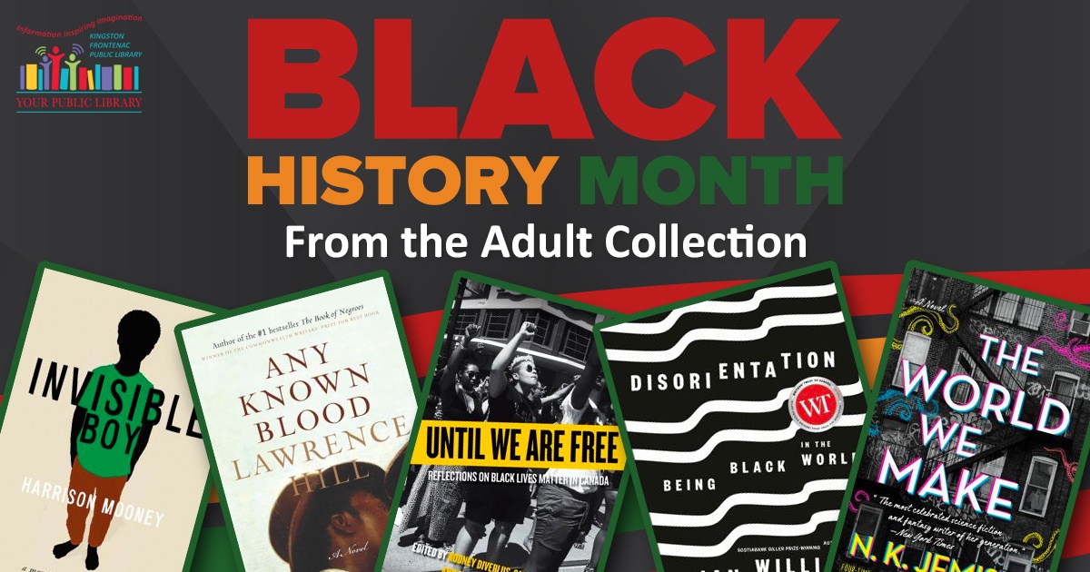 A collage of books with text reading Black History Month from the Adult Collection.