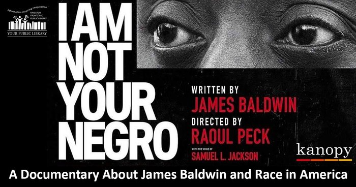 Publicity image for film. Text reads Not Your Negro a documentary about James Baldwin and race in America