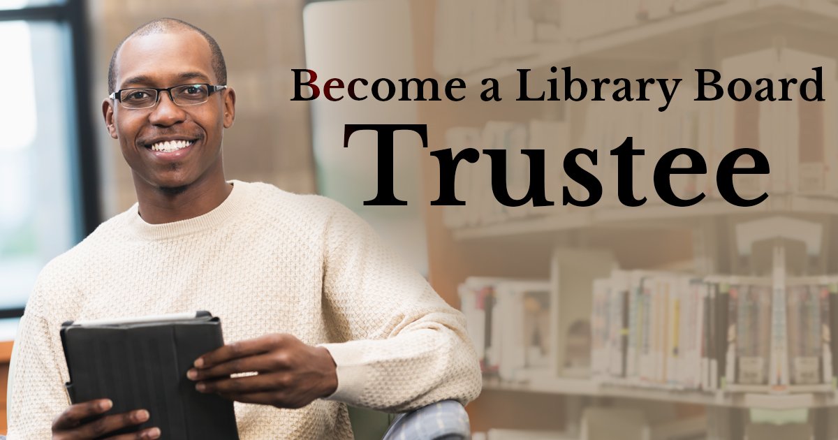 Become a Library Board Trustee