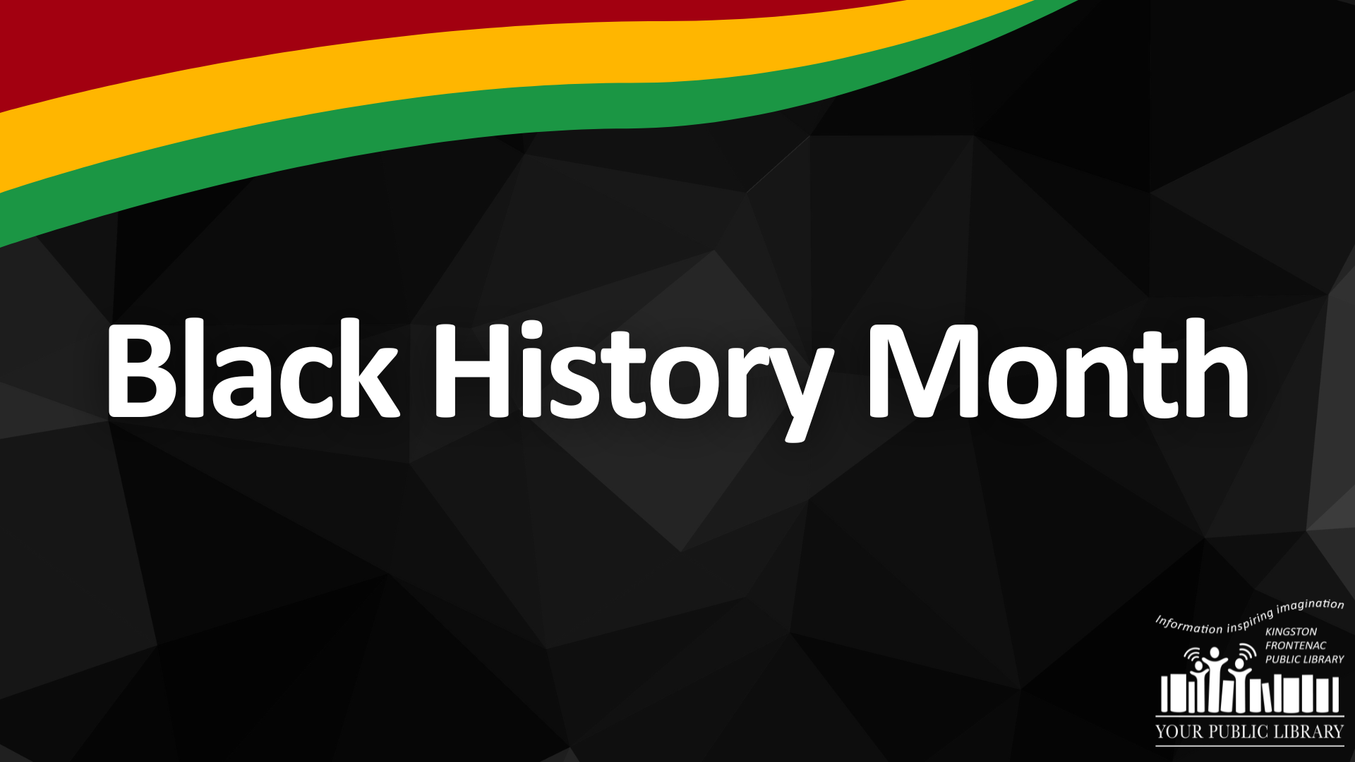 Red, yellow and green stripes against a Black geometric background. Text reads Black History Month.