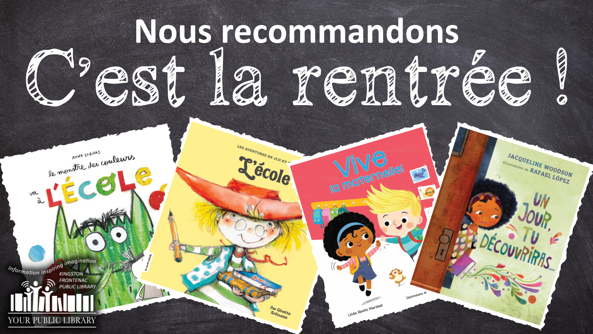 Several books with text reading Nous Recommandons: C'est la rentrée! The text is in chalk writing and the background is a blackboard.