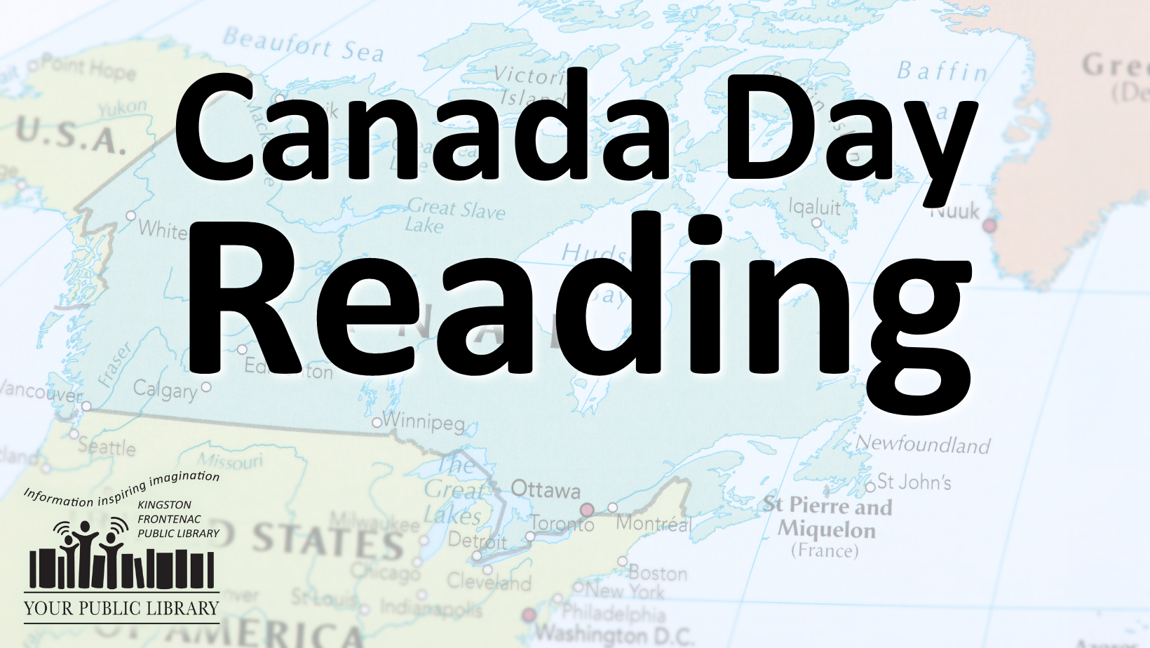 A map of Canada with text overlaid reading Canada Day Reading
