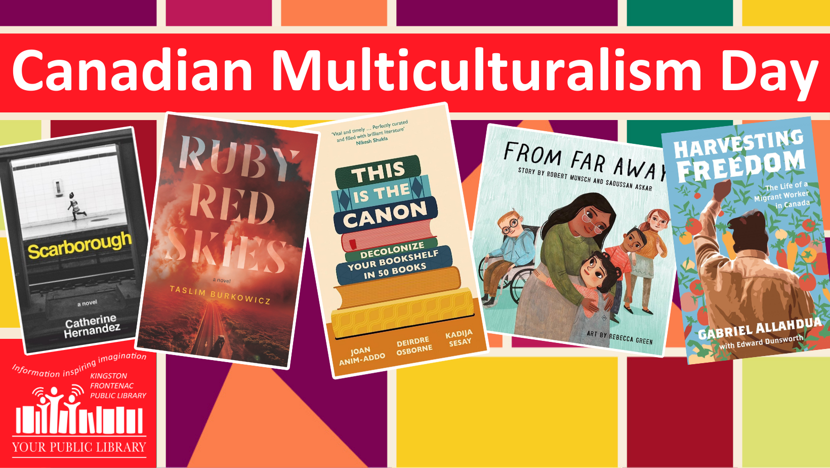 A collage of books against a multicoloured geometric background. Text reads Canadian Multiculturalism Day.
