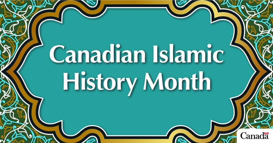 Canadian Islamic History Month
