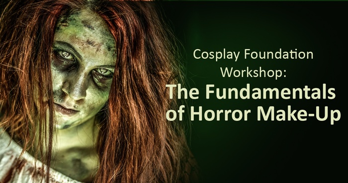 Cosplay Foundation Workshop: The Fundamentals of Horror Make-Up