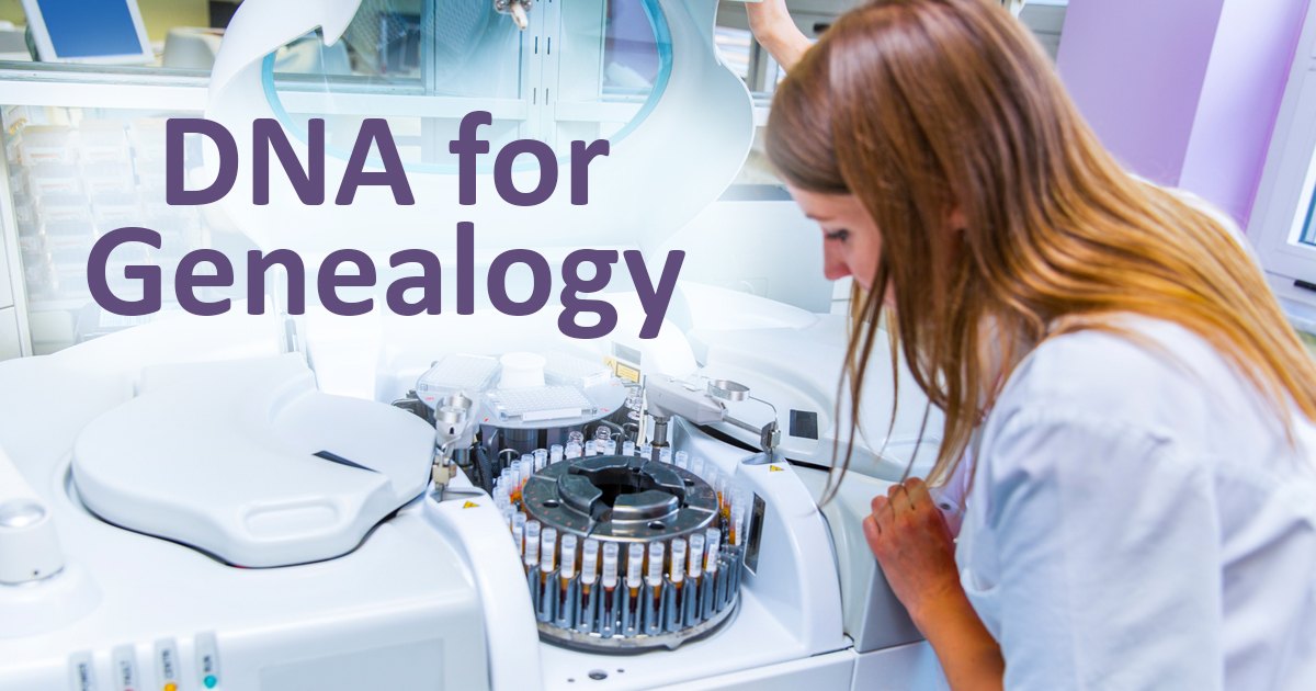  DNA for Genealogy