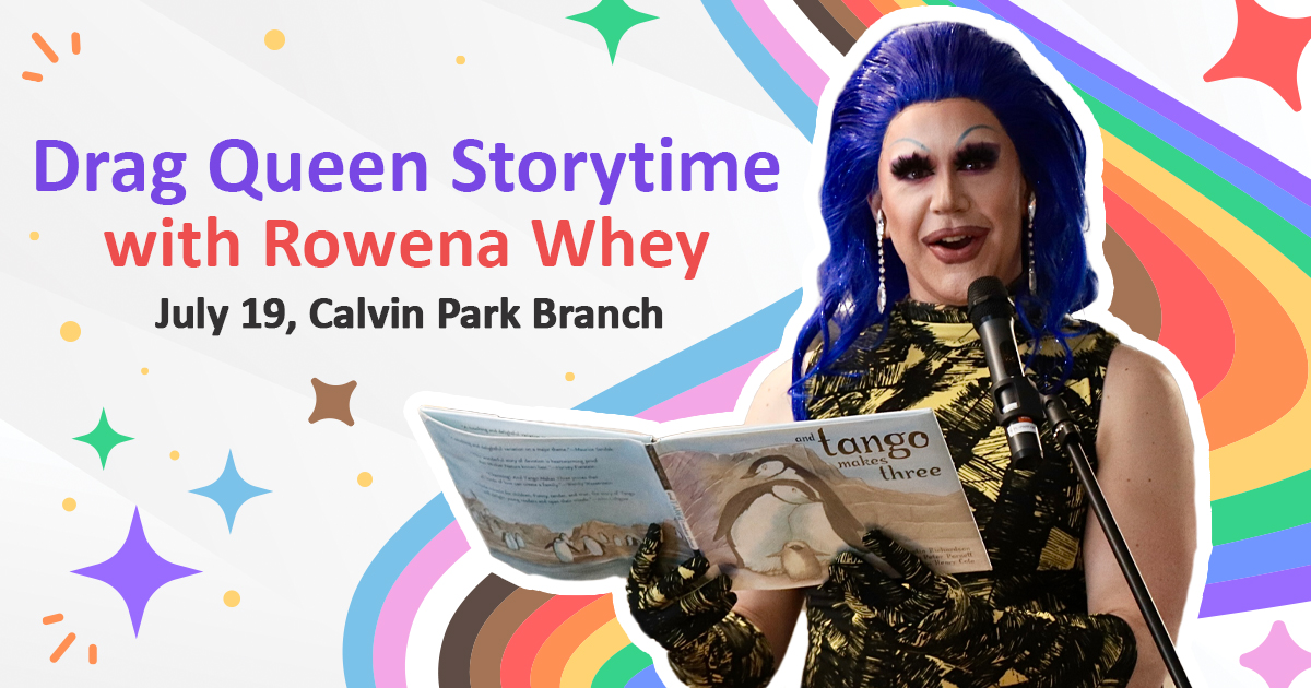 Image of a drag queen reading a book. The text reads Drag Queen Storytime with Rowena Whey.