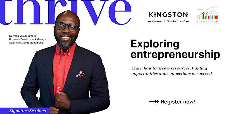 An image of Norman Musengimana. Text reads. Exploring entrepeneurshipLearn how to access resources, funding opportunities and connections to succeed. 