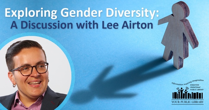 On a blue background a wooden 'girl' coded figure throws a 'boy' coded shadow. There is a headshot of Dr. Lee Airton in the corner. The text reads Exploring Gender Diversity: A Discussion with Lee Airton.