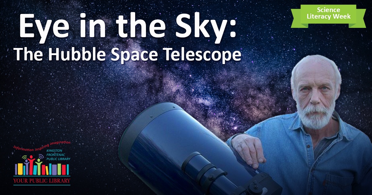A man is facing the camera holding a large telescope on a starry background. Text reads 'Eye in the Sky: The Hubble Space Telescope'