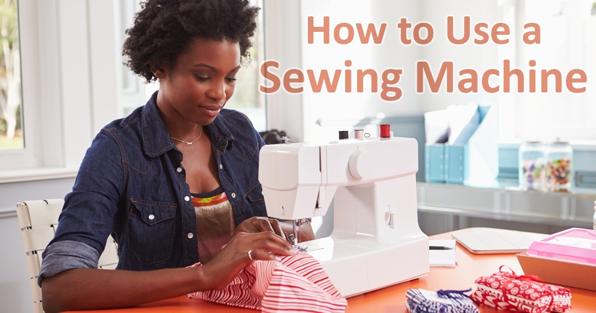 How to use a sewing machine