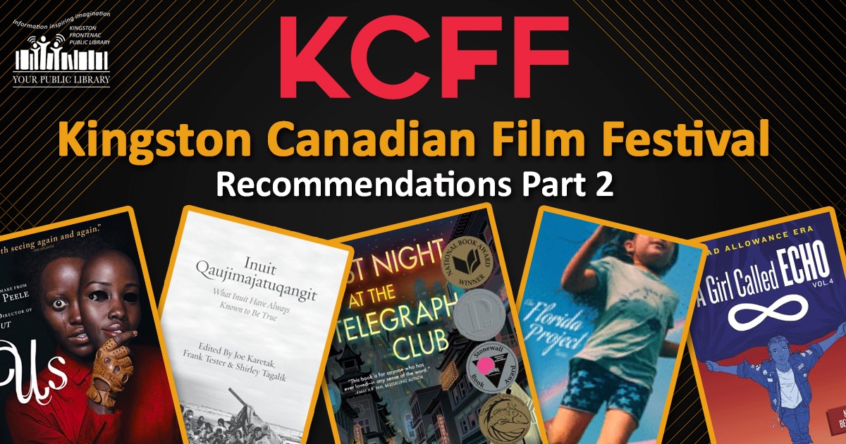 Kingston Canadian Film Festival Recommendations part 2 with books and films mentioned in the list.