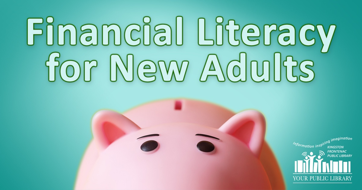 Financial Literacy for New Adults