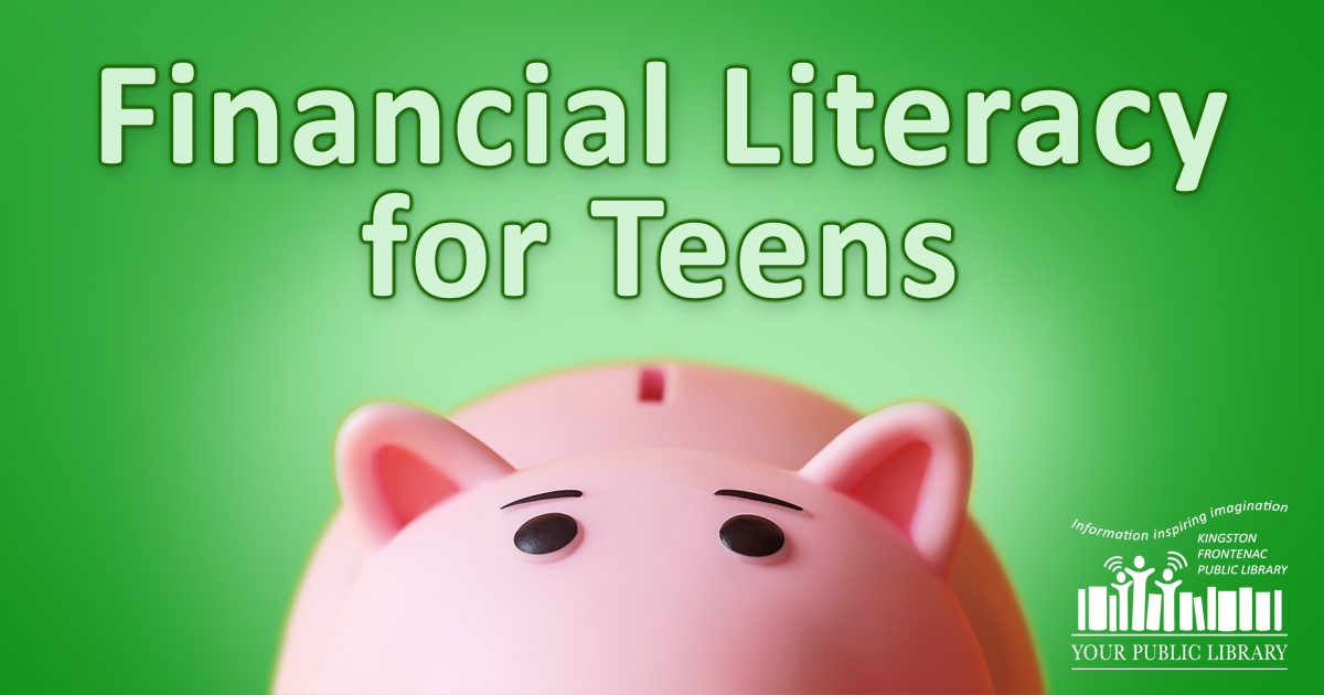 Financial Literacy for Teens