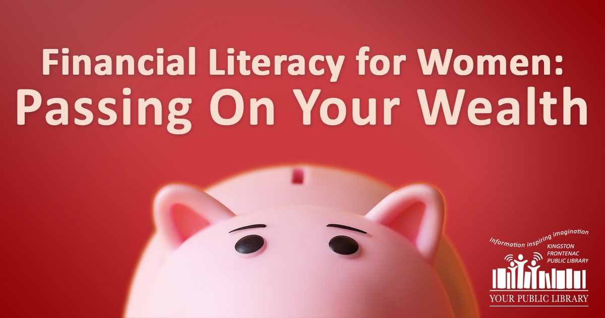 A pink piggy bank on a red background. Text reads Financial Literacy for Women: Passing On Your Wealth
