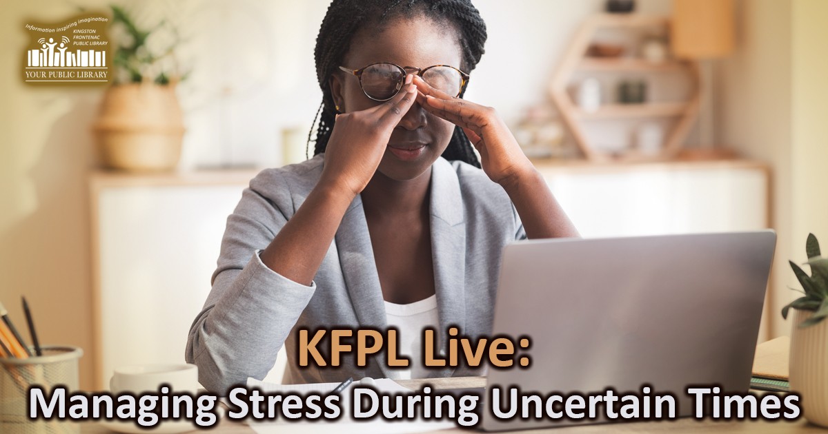 webpost imae for Managing Stress During Uncertain Times